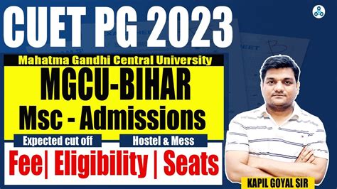 Mahatma Gandhi Central University Bihar Msc Admissions Cuet Pg