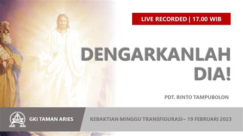 LIVE RECORDED KEBAKTIAN MINGGU GKI TAMAN ARIES MINGGU 19 FEBRUARI