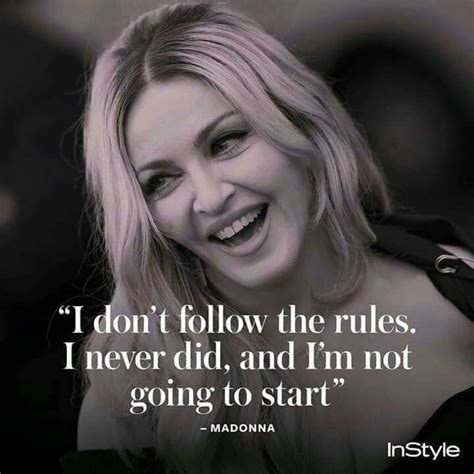 8 Madonna Quotes That Will Inspire You To Go Out And Crush Life Artofit