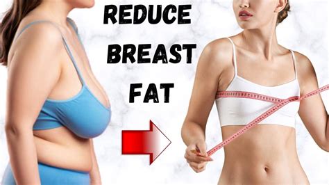 How To Reduce Breast Fat At Home With Best Exercises Reduce Breast Fat