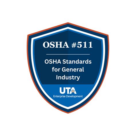 OSHA 511 Occupational Safety And Health Standards For General Industry