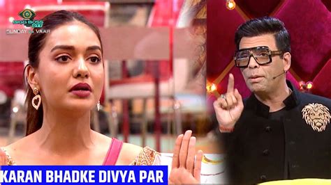 Bigg Boss Ott Live Update Divya Ne Kiya Karan Johar Ka Naam Badnaam