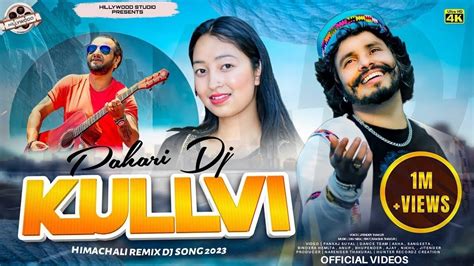 Pahari DJ Kullvi Song I Latest Himachali Pahari Remix Non Stop I Pahari