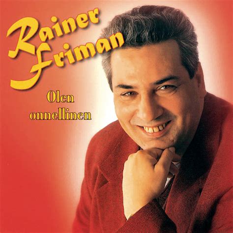 Olen onnellinen Álbum de Rainer Friman Spotify