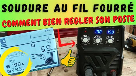 Bons réglages pour souder au fil fourré YouTube