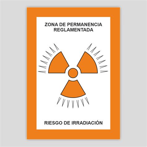 Zona De Permanencia Reglamentada Riesgo De Irradiaci N