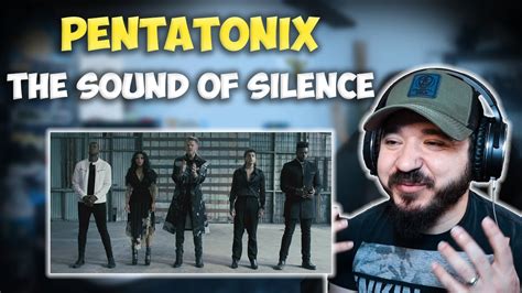 Pentatonix The Sound Of Silence First Time Hearing Reaction Youtube