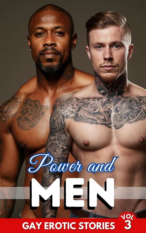Power And Men Gay Erotic Stories Passions And Adventures Among Men VOL 3 Marco Livio Hot
