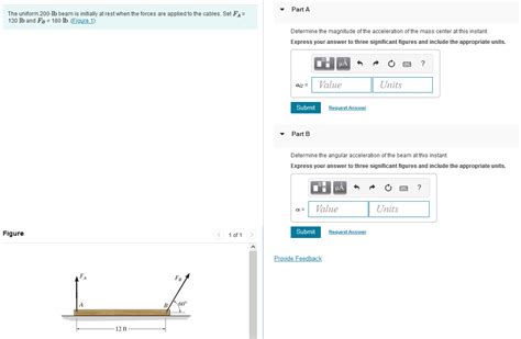 Solved The Uniform 200 Lb Beam Is Initially At Rest When The