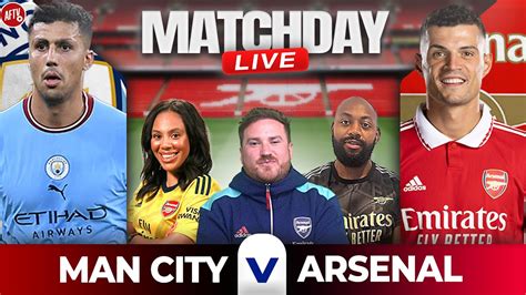 Man City Vs Arsenal Match Day Live Ft Dan Potts Gooner Lee Tosin And Charlene Youtube