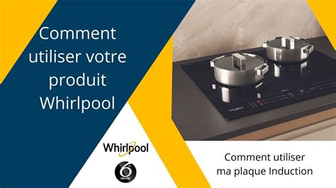 Comment Utiliser Ma Plaque Induction Whirlpool Acc S Direct Youtube