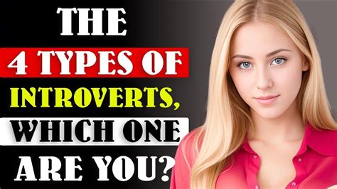 The 4 Types Of Introverts Which One Are You Human Behaviour Psychological Facts Awesome