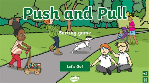 Push and Pull Interactive Game