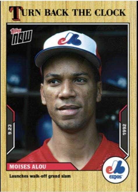 Topps Now Moises Alou Turn Back Clock Limited Print Run Is