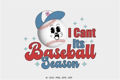 I Cant Its Baseball Season Graphic By BEST DESINGER 36 Creative Fabrica