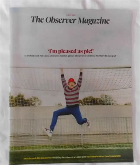 The Observer Magazine 14th May 2023 Jason Sudeikis Sex After Grief