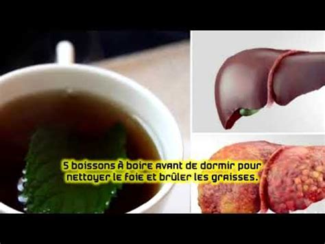 Boissons Boire Avant De Dormir Pour Nettoyer Le Foie Et Br Ler Les