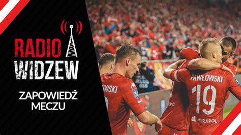 RadioWidzew pl Zapowiedź meczu Widzew Łódź Lech Poznań 18 03