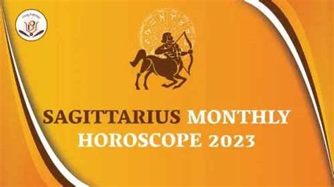 Sagittarius Monthly Horoscope Prediction For Career Love And Health