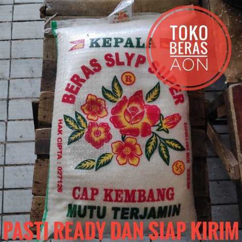 Toko Beras Aon Jual Beras Kg Cap Bunga Slyp Super Ralali