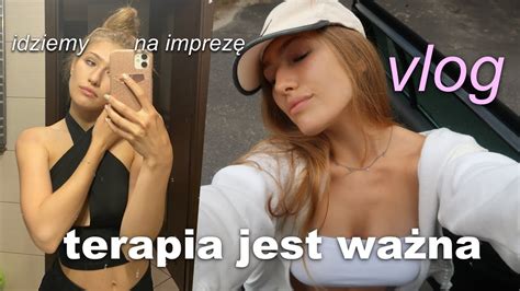 Terapia Przygotowania Na Studia Imprezy Vlog YouTube