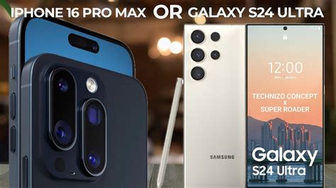 Will The Galaxy S24 Ultra Beat The IPhone 16 Pro Max YouTube