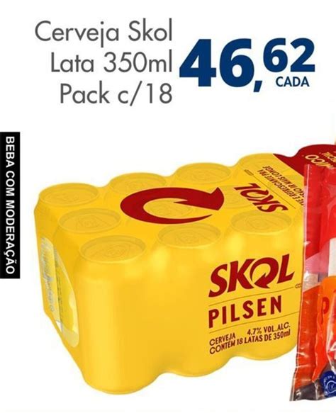 Cerveja Skol Lata Ml Pack C Oferta Na Delta Supermercados