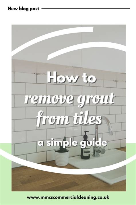 How To Remove Grout From Tiles Artofit