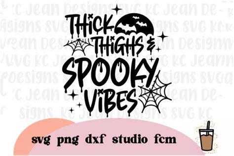 Thick Thighs Spooky Vibes SVG Graphic By KC Jean Design Co Creative