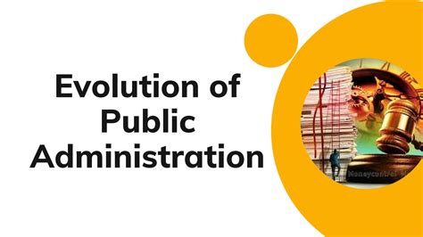 Solution Evolution Of Public Administration Studypool