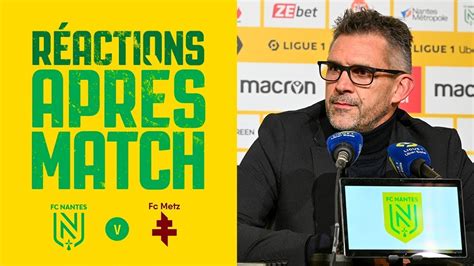 FC Nantes FC Metz la réaction de Jocelyn Gourvennec YouTube