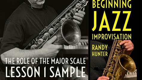 Beginning Jazz Improvisation Course Lesson 1 Sample The Role Of The