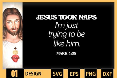 Jesus Took Naps Mark 4 38 Christian By Pecgine Thehungryjpeg