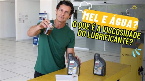 O QUE É VISCOSIDADE DO LUBRIFICANTE ENTENDA OLEOLUBRIFICANTE YouTube