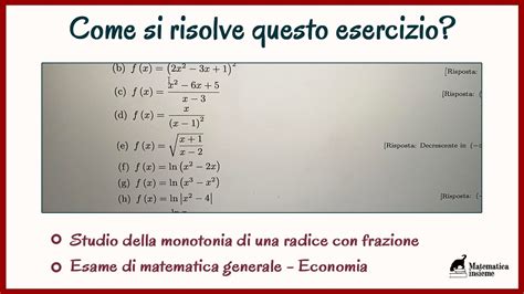 Studio Della Monotonia Di Una Funzione Con Radice E Frazione Derivate