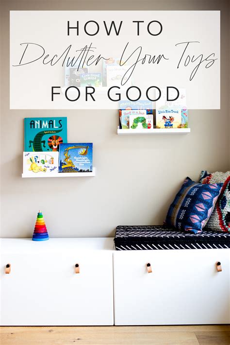 How to Declutter Toys (and Keep It That Way) - Modern Minimalism