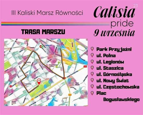 Calisia pl Dziś Kaliski Marsz Równości Tak będzie wyglądała trasa