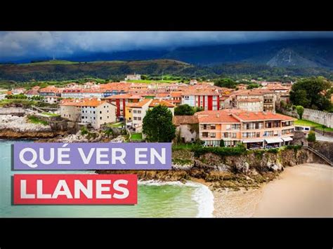 Descubre los encantos de Posada de Llanes qué ver dónde ir y dónde