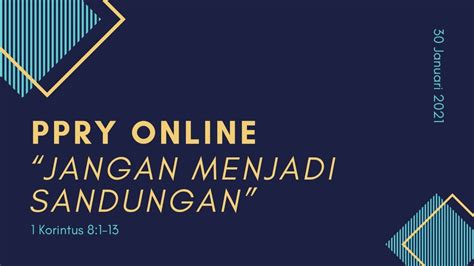 PPRY ONLINE 30 JANUARI 2021 GKJ TAMANASRI YouTube