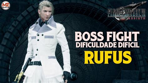 FINAL FANTASY VII REBIRTH MÉTODO FÁCIL para Derrotar o RUFUS MODO