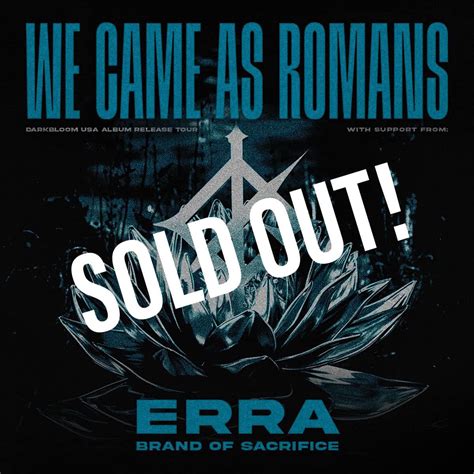 We Came As Romans - SOLD OUT! | The KING of CLUBS