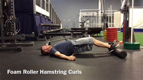 Foam Roller Hamstring Curls Youtube