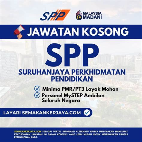 Jawatan Kosong SPP 2024 Minima PMR PT3 Layak Mohon SEMAKANKERJAYA