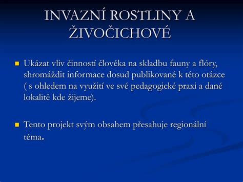 PPT INVAZNÍ ROSTLINY A ŽIVOČICHOVÉ PowerPoint Presentation free