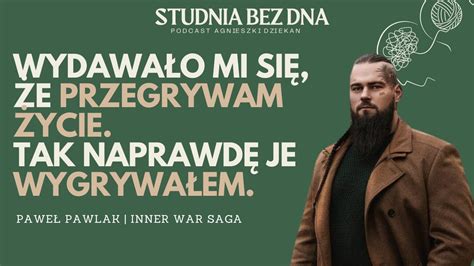 Wygra Em Ycie Jak Pod Wiadome Uczyni Em Wiadomym Pawe Pawlak