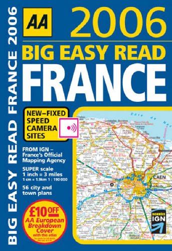 AA Big Easy Read France AA Road Atlases By Unknown Author Goodreads