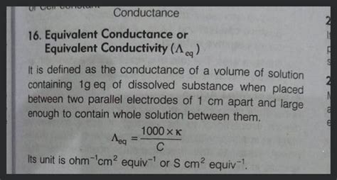 Conductance16 Equivalent Conductance or Equivalent Conductivity Λeq