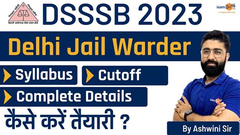 Dsssb Vacancy Delhi Jail Warder Delhi Jail Warder