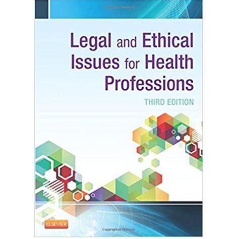 Legal Ethical Issues Health Professions Rd Edition By Elsevier