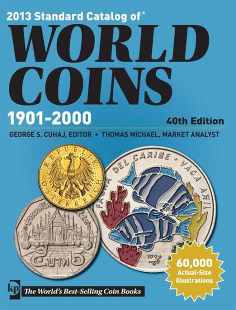 2013 Standard Catalog Of World Coins 1901 2000 By George S Cuhaj